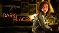 Backdrop to the movie "Dark Places" #146081