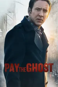 Poster to the movie "Pay the Ghost" #158056