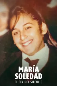 Poster to the movie "Breaking the Silence: The Maria Soledad Case" #578972