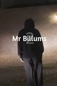 Poster to the movie "Mr Billums 2" #634486