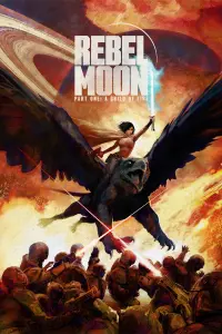 Poster to the movie "Rebel Moon - Part One: A Child of Fire" #162820