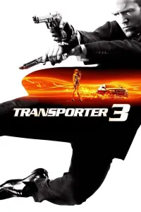 Poster to the movie "Transporter 3" #73283