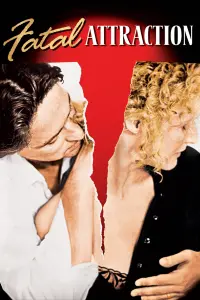 Poster to the movie "Fatal Attraction" #258756