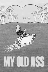 Poster to the movie "My Old Ass" #655809