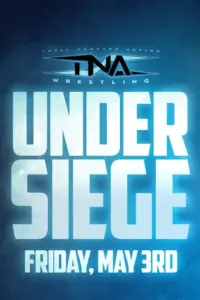 Poster to the movie "TNA Under Siege 2024" #467500