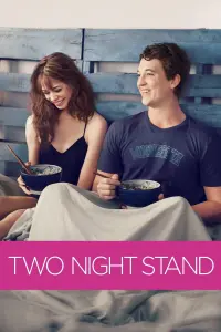 Poster to the movie "Two Night Stand" #118607