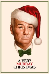 Poster to the movie "A Very Murray Christmas" #154774