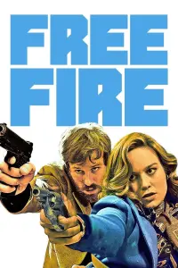 Poster to the movie "Free Fire" #124473