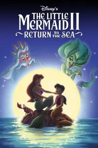 Poster to the movie "The Little Mermaid II: Return to the Sea" #286372