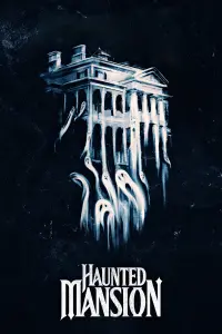 Poster to the movie "Haunted Mansion" #25964