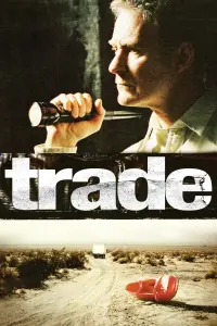 Poster to the movie "Trade" #157319