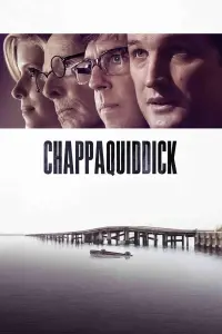 Poster to the movie "Chappaquiddick" #358771