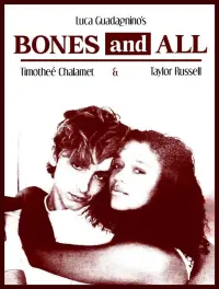 Poster to the movie "Bones and All" #416700