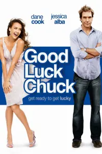 Poster to the movie "Good Luck Chuck" #95253