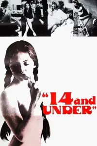 Poster to the movie "14 and Under" #331828