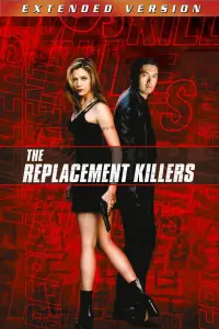 Poster to the movie "The Replacement Killers" #572368