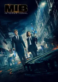 Poster to the movie "Men in Black: International" #36968