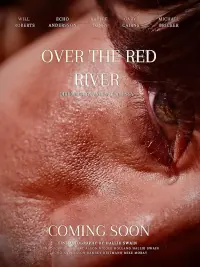 Poster to the movie "Over The Red River" #681305