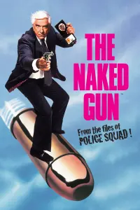 Poster to the movie "The Naked Gun: From the Files of Police Squad!" #155801