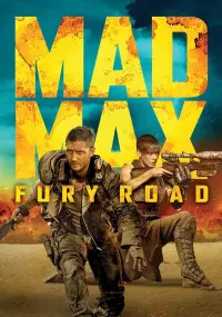 Poster to the movie "Mad Max: Fury Road" #6308