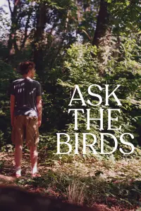 Poster to the movie "Ask The Birds" #468585