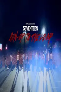 Poster to the movie "SEVENTEEN : Run-Up to the Leap" #589642