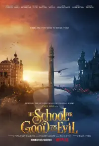 Poster to the movie "The School for Good and Evil" #28870