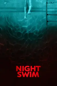 Poster to the movie "Night Swim" #170658