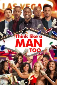 Poster to the movie "Think Like a Man Too" #289005