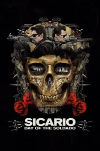 Poster to the movie "Sicario: Day of the Soldado" #29851