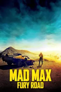 Poster to the movie "Mad Max: Fury Road" #6326