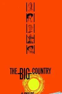 Poster to the movie "The Big Country" #138196