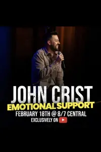 Poster to the movie "John Crist: Emotional Support" #695916