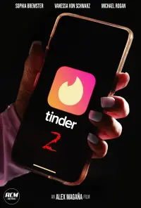 Poster to the movie "Tinder 2" #518964