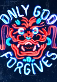 Poster to the movie "Only God Forgives" #156932