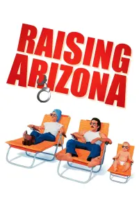 Poster to the movie "Raising Arizona" #124855