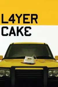 Poster to the movie "Layer Cake" #120689