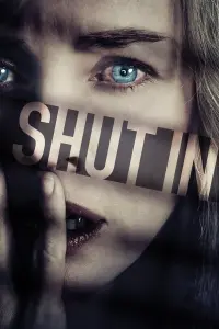 Poster to the movie "Shut In" #125477