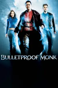 Poster to the movie "Bulletproof Monk" #115075