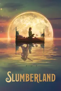 Poster to the movie "Slumberland" #217531