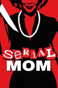 Poster to the movie "Serial Mom" #159404