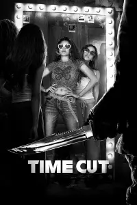 Poster to the movie "Time Cut" #604212