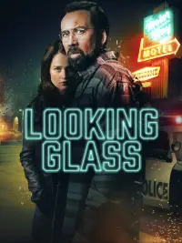 Poster to the movie "Looking Glass" #150705