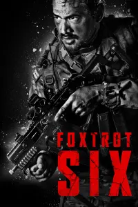 Poster to the movie "Foxtrot Six" #170688