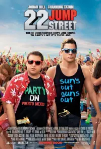 Poster to the movie "22 Jump Street" #48864