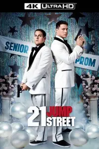 Poster to the movie "21 Jump Street" #48293