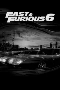 Poster to the movie "Fast & Furious 6" #260855