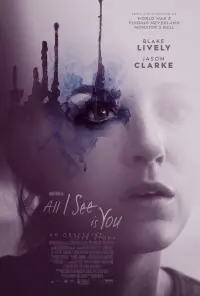 Poster to the movie "All I See Is You" #158768