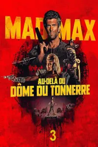 Poster to the movie "Mad Max Beyond Thunderdome" #372638