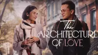 Backdrop to the movie "The Architecture of Love" #587465